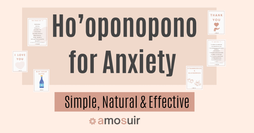 Ho’oponopono for anxiety FEATURED image 2.0